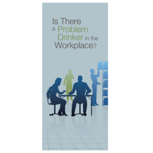 P-54 - IS THERE A PROBLEM DRINKER IN THE WORKPLACE?
