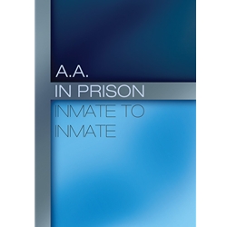 B-13 - AA In Prison Inmate to Inmate