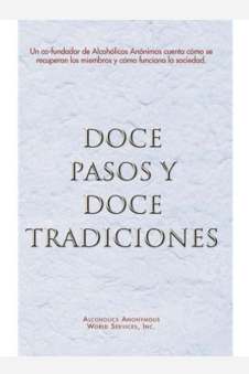 Spanish Twelve Steps/Twelve Traditions (Soft Cover)